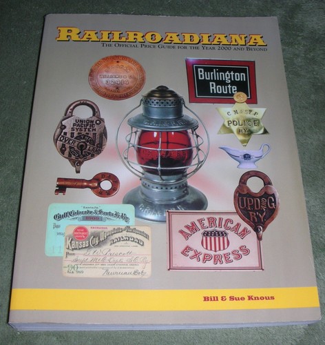 Railroadiana bill sue - railroadiana,